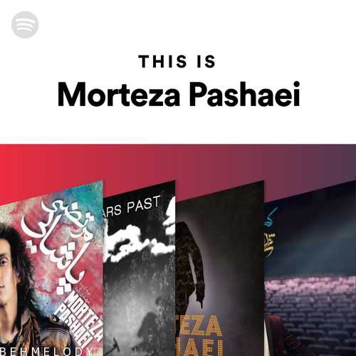 دانلود پلی لیست This Is Morteza Pashei   