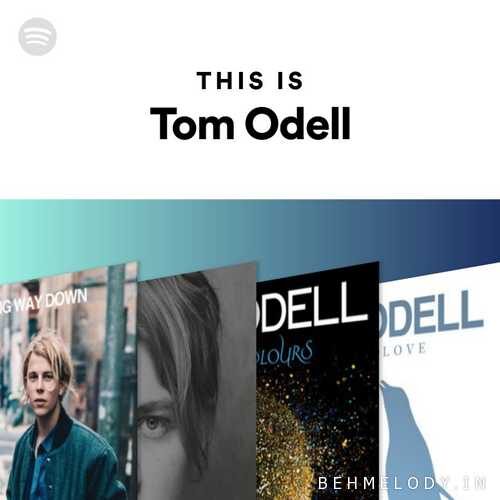دانلود پلی لیست This Is Tom Odell   