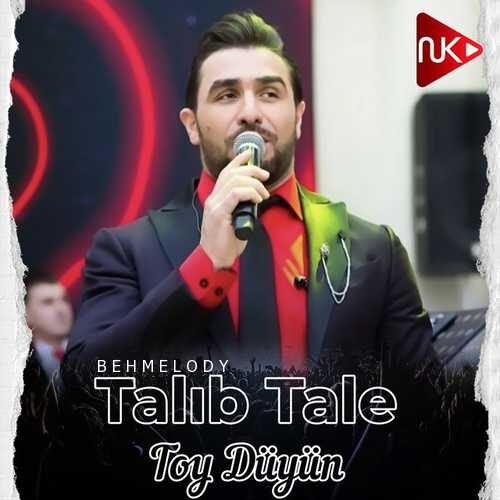دانلود آهنگ جدید Talıb Tale به نام Toy Düyün   