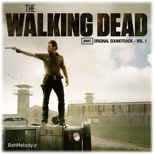 دانلود آهنگهای سریال مردگان متحرک (The Walking Dead)   