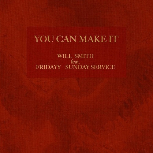 دانلود آهنگ Will Smith با نام You Can Make It   