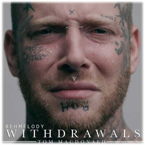 دانلود آهنگ شنیدنی Tom MacDonald به نام Withdrawals   