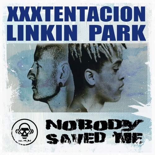 دانلود آهنگ جدید Nobody Saved Me از XXXTentacion ft Linkin Park   