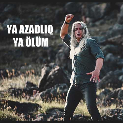 دانلود آهنگ شنیدنی Araz Elses به نام YA AZADLIQ YA ÖLÜM   