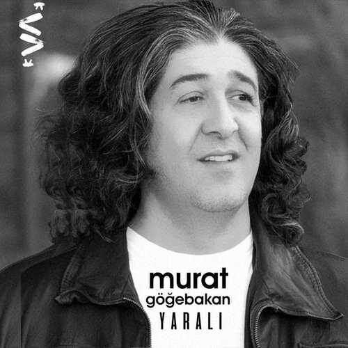 دانلود آهنگ زیبای Murat Göğebakan به نام Yaralı   