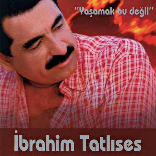 دانلود آهنگ زیبای İbrahim Tatlıses به نام Yaşamak Bu Değil (نسخه Sped Up)   