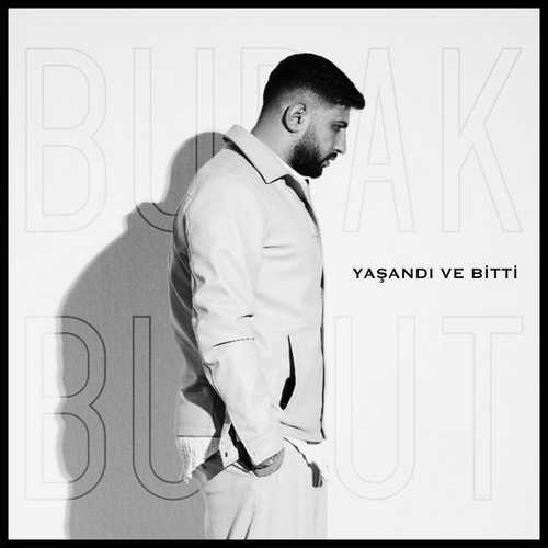 دانلود آهنگ جدید Burak Bulut به نام Yaşandı Ve Bitti   