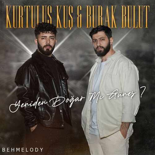 دانلود آهنگ Yeniden Doğar Mı Güneş   