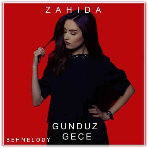 دانلود آهنگ فوق العاده Zahida به نام Gunduz Gece   