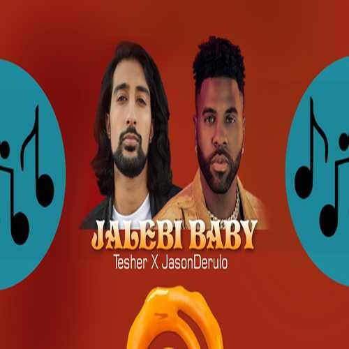 دانلود آهنگ شنیدنی Tesher Ft Jason Derulo به نام Jalebi Baby   
