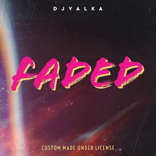 دانلود آهنگ Dj Valka با نام Faded   