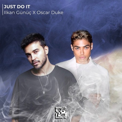 دانلود آهنگ Ilkan Gunuc با نام JUST DO IT   