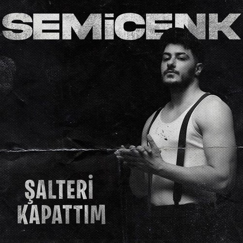 دانلود آهنگ Semicenk با نام Şalteri Kapattım   