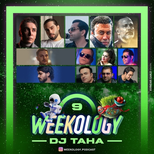 دانلود آهنگ Dj Taha با نام Weekology 9   