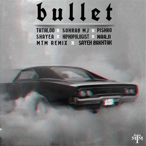 دانلود آهنگ سایه بختک با نام Bullet   