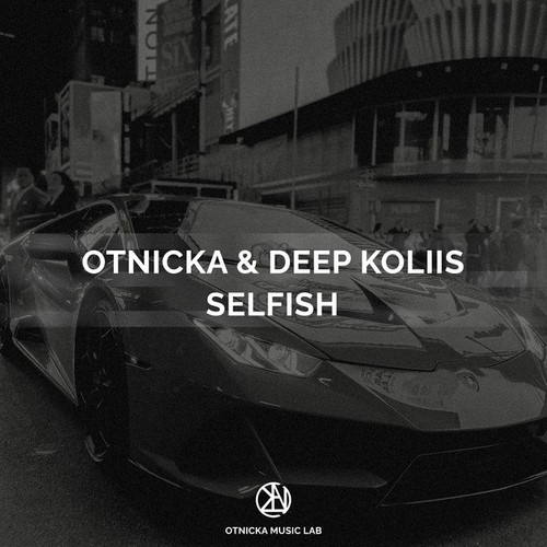 دانلود آهنگ Otnicka با نام Selfish   