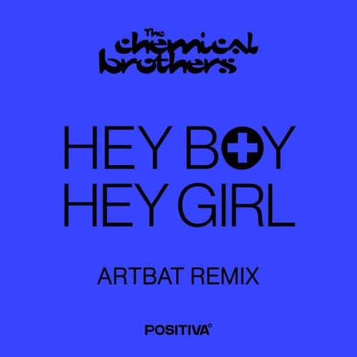 دانلود آهنگ The Chemical Brothers با نام Hey Boy Hey Girl  ARTBAT Remix   