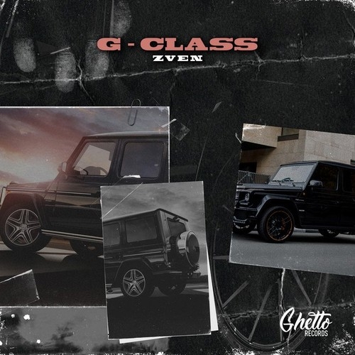 دانلود آهنگ Zven با نام G-Class   