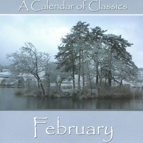 آلبوم A Calendar of Classics – February   