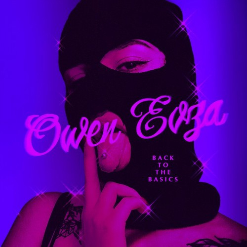 دانلود آهنگ الکترو Owen Evza با نام Back To the Basics   