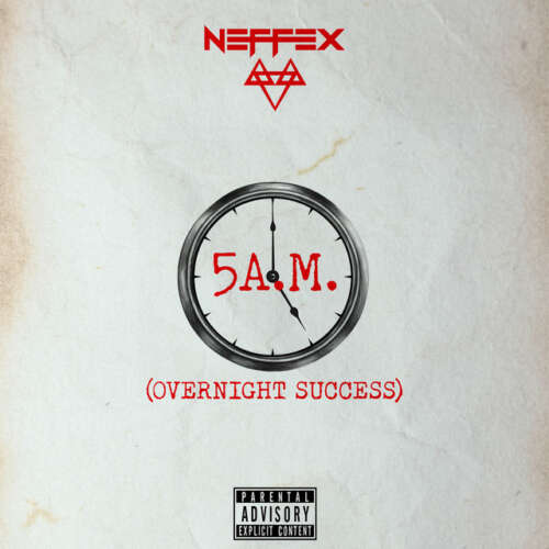 دانلود آهنگ NEFFEX با نام 5AM (Overnight Success)   