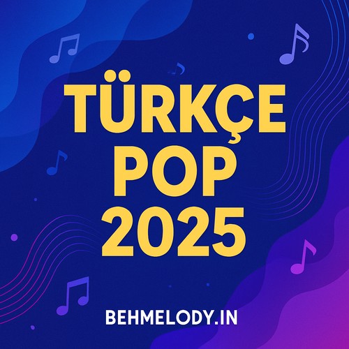 پلی لیست جدید از آهنگهای پاپ ترکی 2025 (Türkçe Pop)   