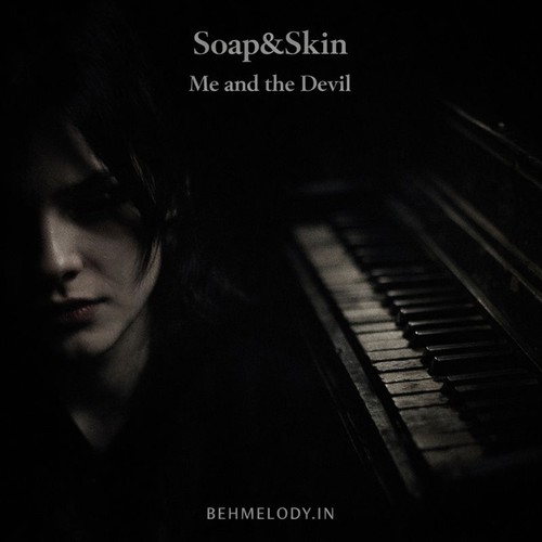 دانلود آهنگ SoapSkin با نام Me and the Devil