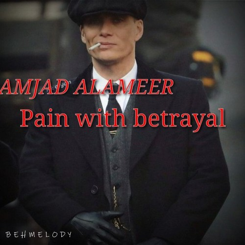 دانلود آهنگ امجد الامیر Pain With Betrayal