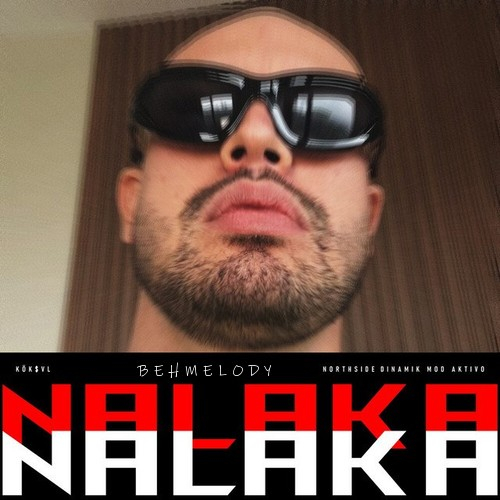 دانلود آهنگ تامام می کانکا KÖK$VL  NALAKA