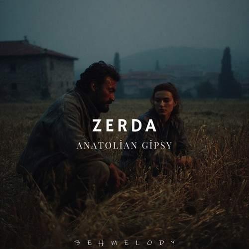 دانلود آهنگ زردا از آناتولیان گیپسی Anatolian Gipsy  Zerda (Taş Duvarlar)