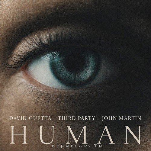 دانلود آهنگ هیومن از دیوید گتا David Guetta  Human