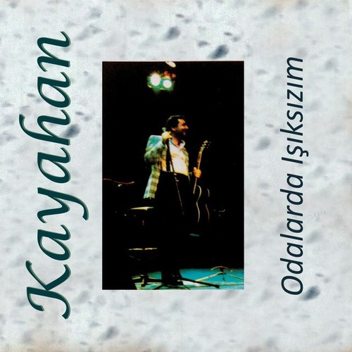 دانلود آهنگ اودالاردا ایشیک سیزیم Kayahan  Odalarda Işıksızım
