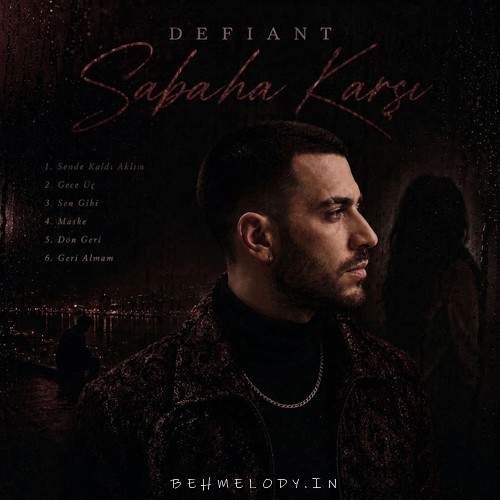 دانلود آلبوم جدید Sabaha Karşı ساباها کارشی از Defiant